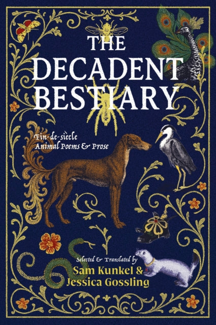 The Decadent Bestiary