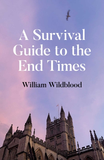 A Survival Guide to the End Times-9781917704304