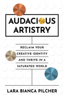 Audacious Artistry