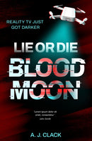 Lie or Die: Blood Moon