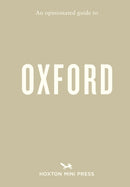 Opinionated Guide to Oxford