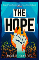 The Hope : The most explosive, utterly compelling, MUST-READ climate-emergency thriller of 2026-9781917764063
