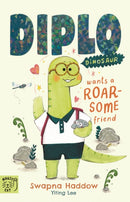 Diplo Dinosaur Wants a Roarsome Friend-9781917768399