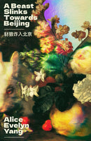 A Beast Slinks Towards Beijing-9781917792103