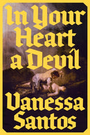 In Your Heart a Devil