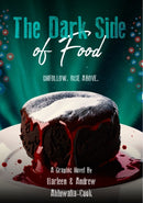 THE DARK SIDE OF FOOD : UNFOLLOW. RISE ABOVE.-9781917877008