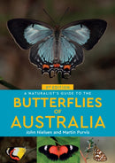 Naturalist’s Guide to the Butterflies of Australia