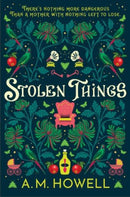 Stolen Things