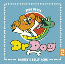 Dr Dog: Snakey's Belly Ache