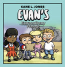 EVAN'S EXTRAORDINARY FRIENDS