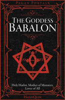 Pagan Portals - The Goddess Babalon