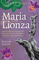 Pagan Portals - Maria Lionza
