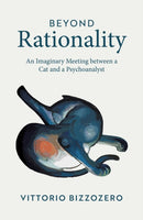 Beyond Rationality
