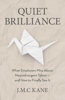 Quiet Brilliance