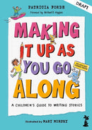 Making It Up as You Go Along