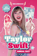 Taylor Swift Annual 2027