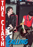 The Clash Calling