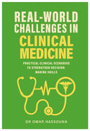 Real World Challenges in Clinical Medicine 