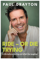 Ride – Or Die Trying