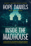 Inside the Madhouse