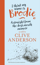 I Think My Name is Brodie