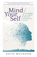 Mind Your Self