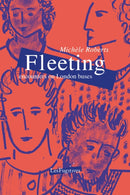 Fleeting – encounters on London buses