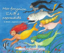 Mor-forynion | Mermaids (In Welsh, Japanese and English)