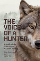 The Voice of a Hunter