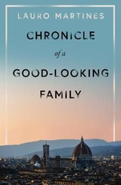 Chronicle of a Good-Looking Family-9781919605326