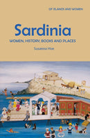 Sardinia : Women, History, Books and Places-9781919631806