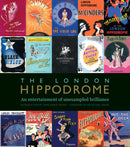 The London Hippodrome : An entertainment of unexampled brilliance-9781919638133