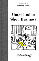 Underfoot in Show Business-9781919642192