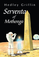 Serventa of Motherega-9781919648729