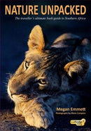 Nature Unpacked : The traveller's ultimate bush guide to Southern Africa-9781920217402