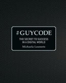 # Guy Code by Michaela Launerts
