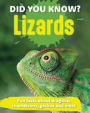 Did You Know? Lizards : Fun facts and figures about dragons, chameleons, geckos and more-9781921073885