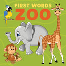 First Words: Zoo : Animals that are some of the most fascinating creatures on the planet!-9781921580888