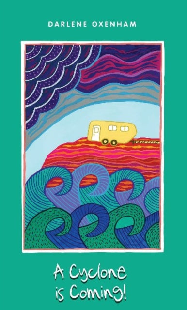 A Cyclone is Coming-9781922089342