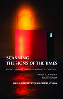 Scanning the Signs of the Times : French Dominicans in the Twentieth Century-9781922239167