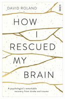 How I Rescued My Brain