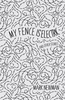 My Fence is Electric-9781922311030