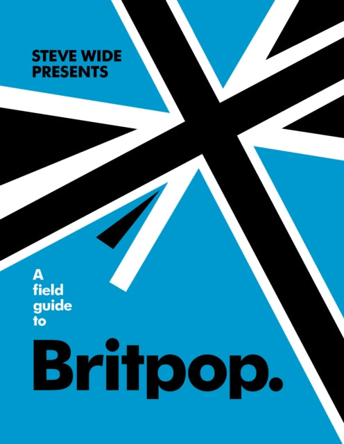 A Field Guide to Britpop-9781922417206