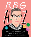 RBG A to Z : The life of an icon from ACLU to Gen Z-9781922417671
