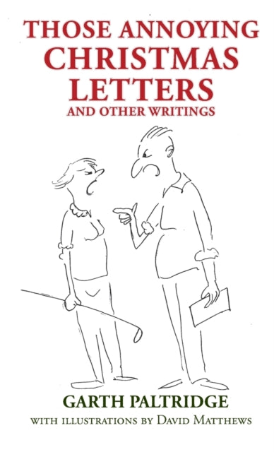 Those Annoying Christmas Letters and Other Writings-9781922449221