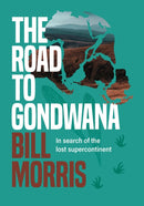 Road to Gondwana