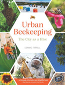 Urban Beekeeping : The city as a hive-9781922539854