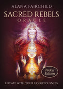 Sacred Rebels Oracle - Pocket Edition : Create with Your Consciousness-9781922574428
