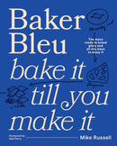 Baker Bleu : Bake it till you make it-9781922616616