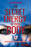 Secret Energy of Your Body